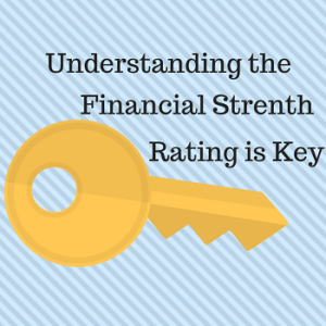 about financial strength ratings and whole life