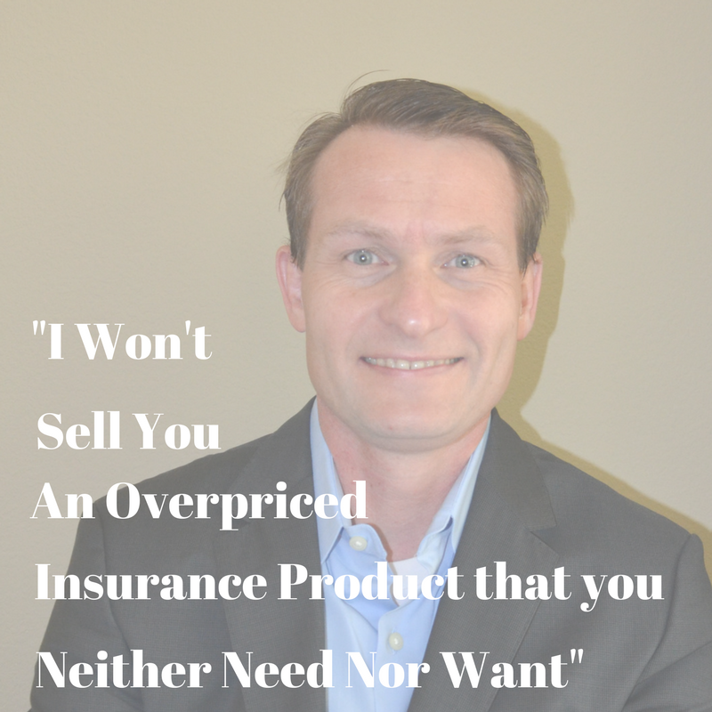 I will not sell Overpriced Life Insurance
