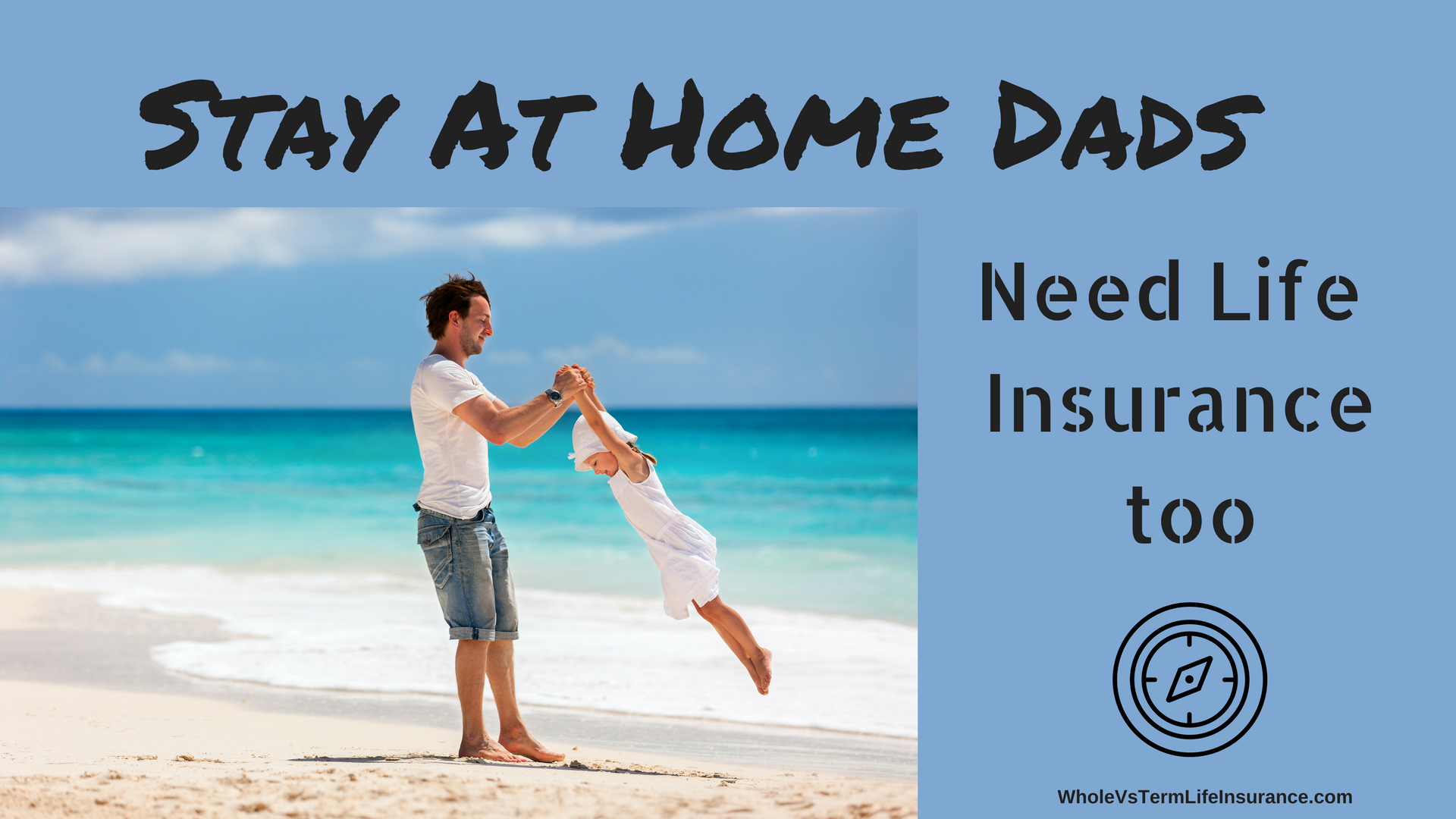 stay at home parents need life insurance