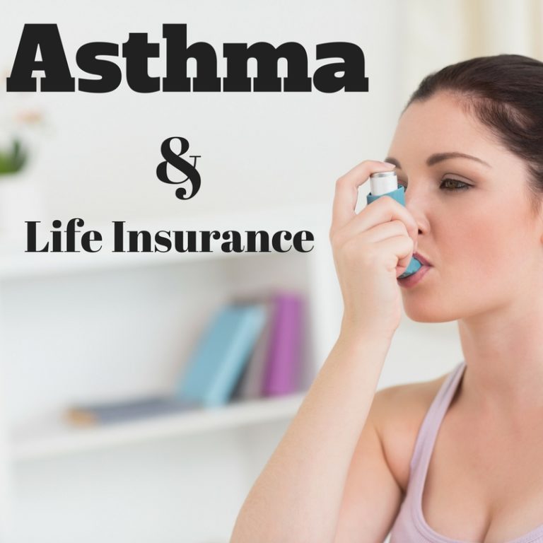 Asthma Life Insurance - Whole Vs Term Life