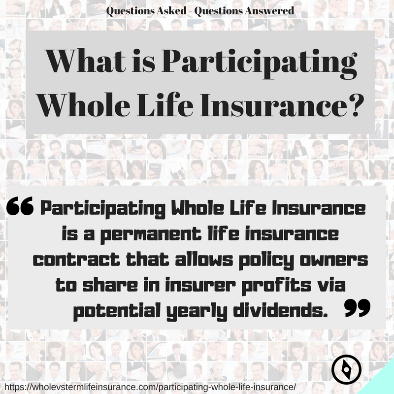 participating-whole-life-insurance-whole-vs-term-life