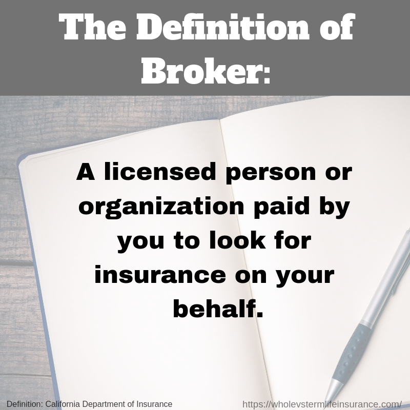 What is a life insurance broker?